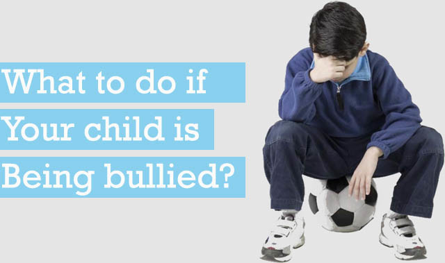 Child bullied Parenting Tips