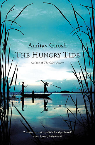 The Hungry Tide Book by Indian Writer Amitav Ghosh